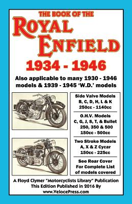 Book of the Royal Enfield 1934-1946 - R. E. Ryder