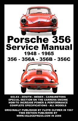 Porsche 356 Owners Workshop Manual 1948-1965 - Floyd Clymer