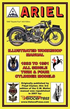 Poza produsului Ariel Motorcycles Workshop Manual 1933-1951 - F. Clymer