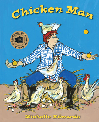 Chicken Man - Michelle Edwards