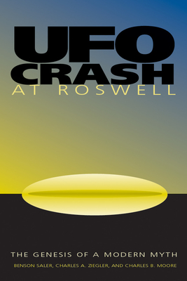 Coperta cărții 'UFO Crash at Roswell: The Genesis of a Modern Myth - Benson Saler'