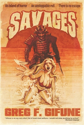 Savages - Greg F. Gifune