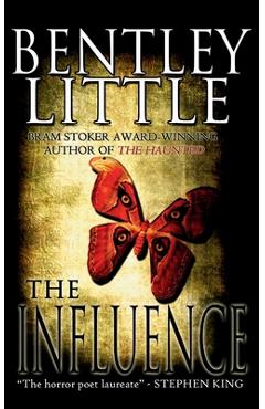 Poza produsului The Influence - Bentley Little