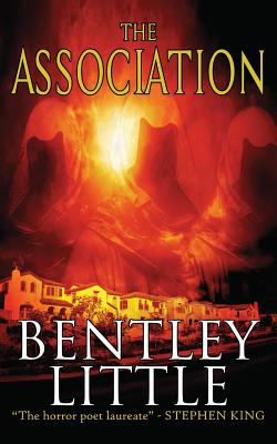 The Association - Bentley Little