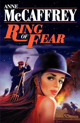 Ring of Fear - Anne Mccaffrey