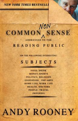 Common Nonsense - Andy Rooney