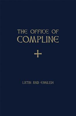 Office of Compline - Samuel F. Weber