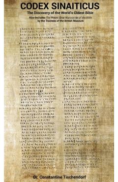 Codex Sinaiticus: The Discovery of the World's Oldest Bible - Constantine Tischendorf