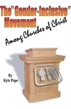 Coperta cărții 'The Gender-Inclusive Movement Among Churches of Christ - Kyle Pope'