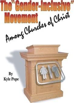 The Gender-Inclusive Movement Among Churches of Christ - Kyle Pope