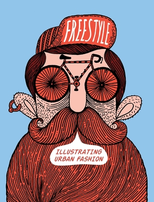 Coperta cărții 'Freestyle: Illustrating Urban Fashion - Sandu Publishing Co'