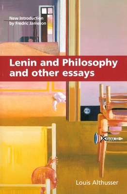 Lenin and Philosophy and Other Essays - Louis Althusser