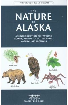 Coperta cărții 'The Nature of Arizona: An Introduction to Familiar Plants, Animals & Outstanding Natural Attractions - James Kavanagh'