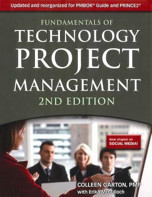 Fundamentals of Technology Project Management - Colleen Garton