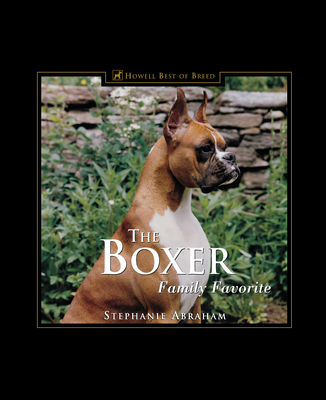 The Boxer: Family Favorite - Stephanie Abraham