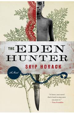 Coperta cărții 'The Eden Hunter - Skip Horack'