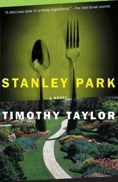 Coperta cărții 'Stanley Park - Timothy Taylor'