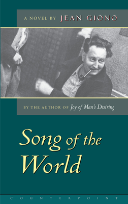 The Song of the World - Jean Giono