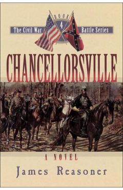 Coperta cărții 'Chancellorsville - James Reasoner'