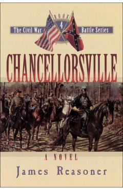 Coperta cărții 'Chancellorsville - James Reasoner'