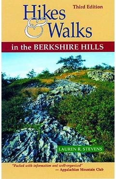 Coperta cărții 'Hikes & Walks in the Berkshire Hills - Lauren R. Stevens'