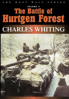 Battle of Hurtgen Forest - Charles Whiting