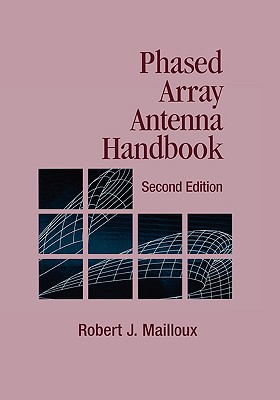 Phased Array Antenna Handbook - Robert J. Mailloux