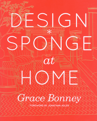 Design*Sponge at Home - Grace Bonney