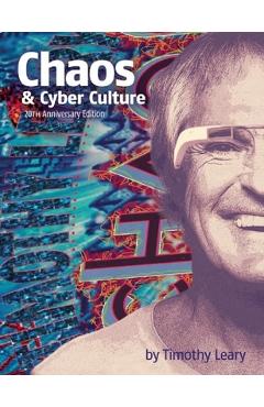 Poza produsului Chaos and Cyber Culture - Timothy Leary