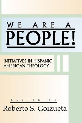 We are a People! - Roberto S. Goizueta