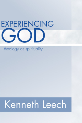 Experiencing God - Kenneth Leech