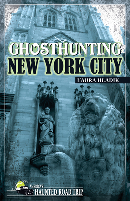 Ghosthunting New York City - L'aura Hladik