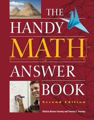 The Handy Math Answer Book - Patricia Barnes-svarney