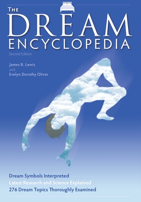 The Dream Encyclopedia - James R. Lewis