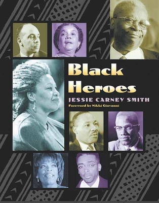 Black Heroes - Jessie Carney Smith