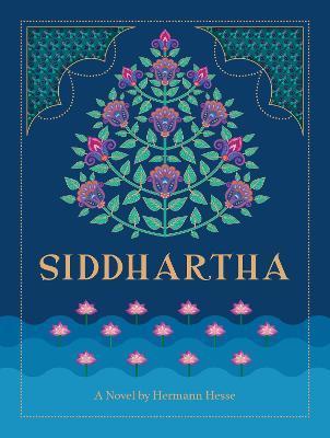 Siddhartha: A Novel by Hermann Hesse - Hermann Hesse