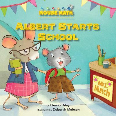 Albert Starts School - Eleanor May