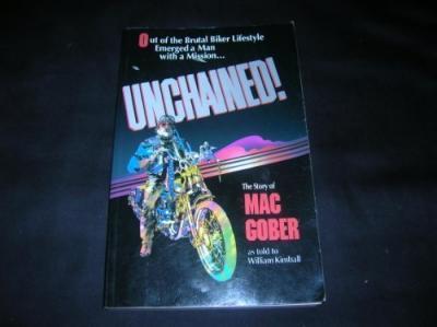 Unchained!: The Story of Mac Gober - William Kimball