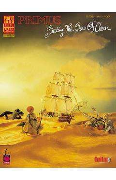 Coperta cărții 'Primus - Sailing the Seas of Cheese: Guitar and Bass Transcriptions - Primus'