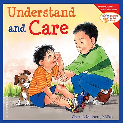 Understand and Care - Cheri J. Meiners