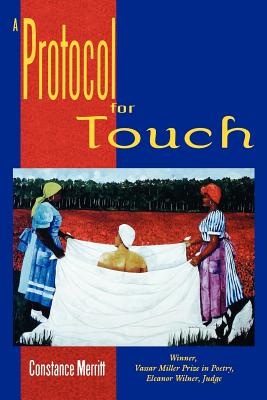 A Protocol for Touch - Constance Merritt