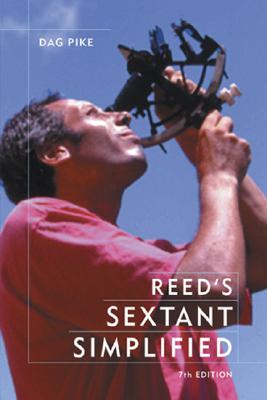 Reed's Sextant Simplified - Dag Pike