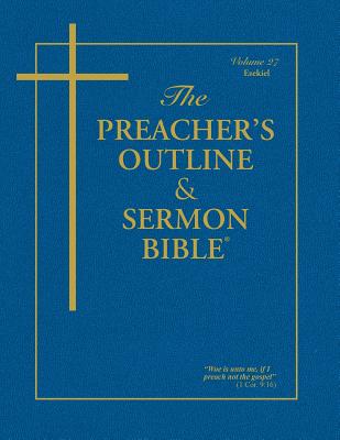 Preacher's Outline & Sermon Bible-KJV-Ezekiel - Leadership Ministries Worldwide