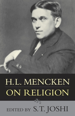 H.L. Mencken on Religion - H. L. Mencken