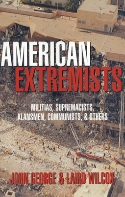 American Extremists - John George