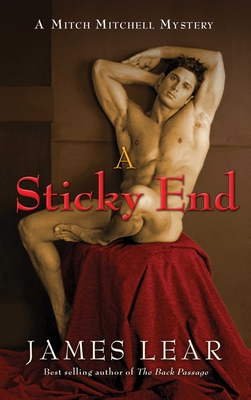 Sticky End: A Mitch Mitchell Mystery - James Lear