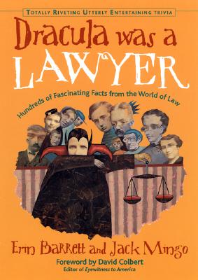 Dracula Was a Lawyer - Erin Barrett