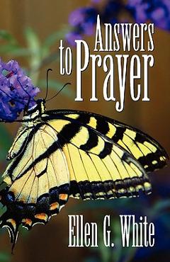 Coperta cărții 'Answers to Prayer - Ellen G. White'