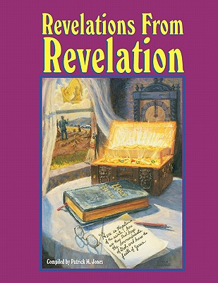 Revelations from Revelation - Patrick M. Jones