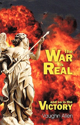 The War Is Real - Vaughn Allen
